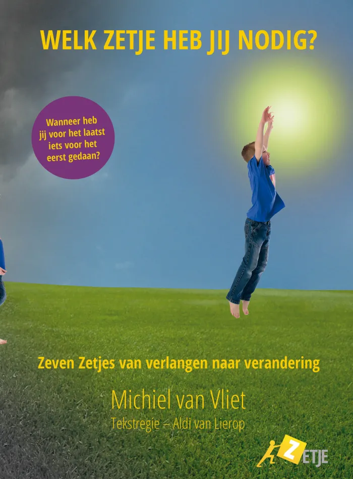 Welk Zetje heb jij nodig?