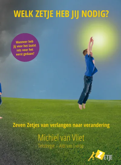 Welk Zetje heb jij nodig?